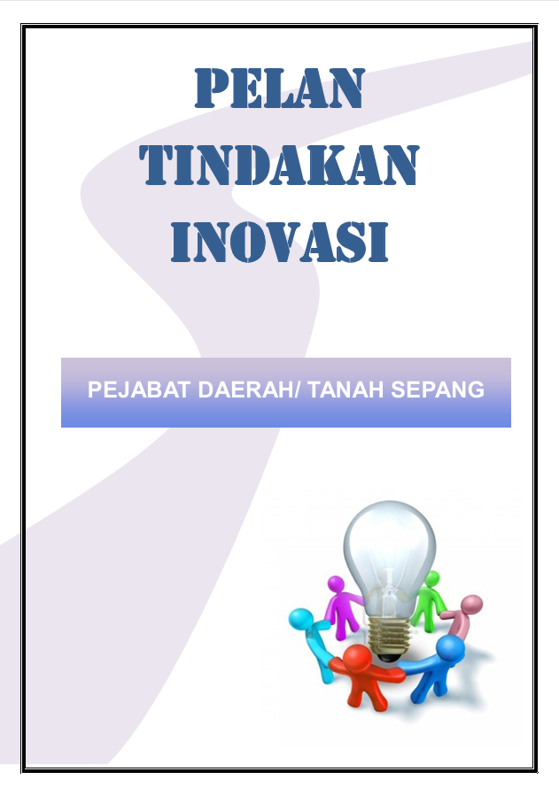 Pelan TIndakan Inovasi PDT Sepang